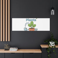 I Wet My Plants Canvas | Plant Parent Pun, Modern Botanical Wall Art