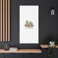 I'm Just Here for the Plants Canvas | Plant Parent Pun, Sage Botanical Wall Art