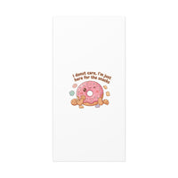 Donut Snacks Pun Canvas | Food & Snack Humor, Cozy Kawaii Art