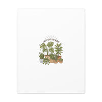 Can't Leaf You Alone Canvas | Plant Parent Humor, Sage Botanical Art