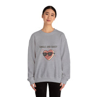 Single and Sassy Sweatshirt | Anti Valentine, Single Humor