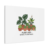 Plant Lady Canvas | Matte Stretched Botanical Pun Wall Art
