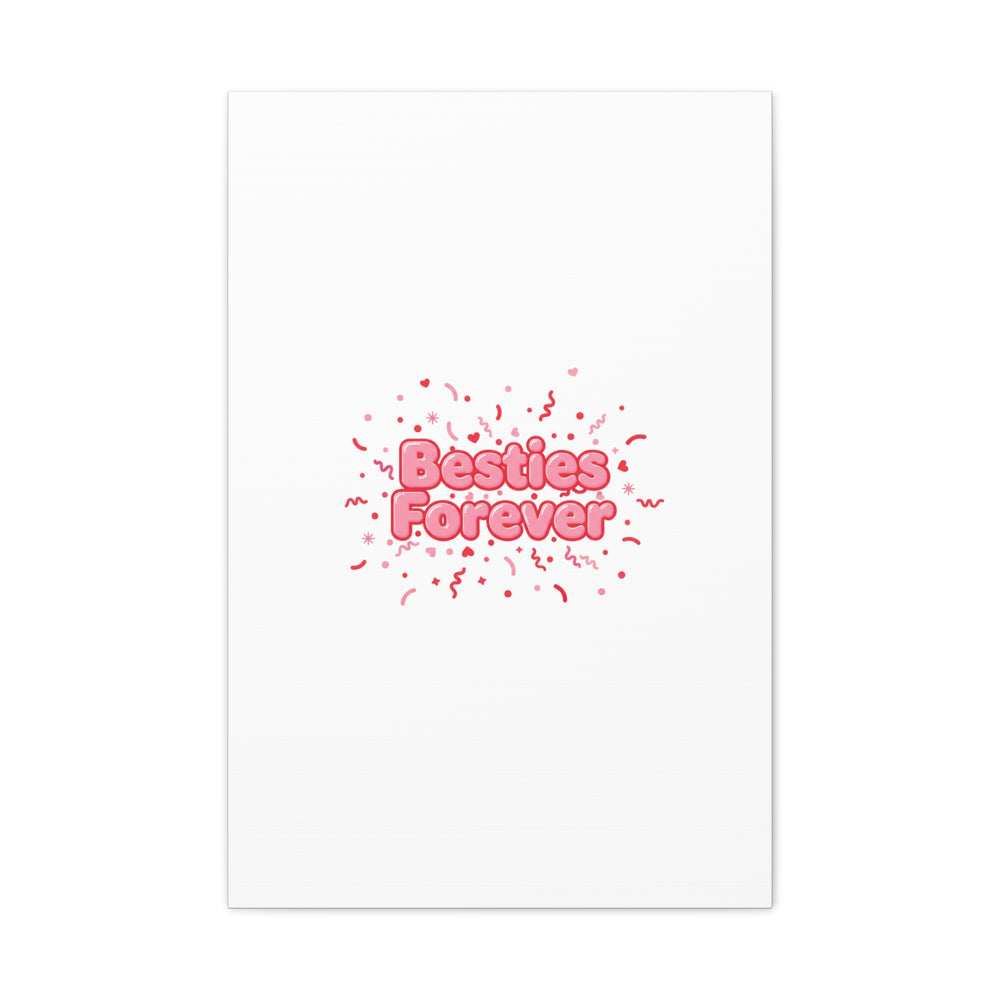 Besties Forever Canvas | Galentine’s Friendship Wall Art, Pink Confetti