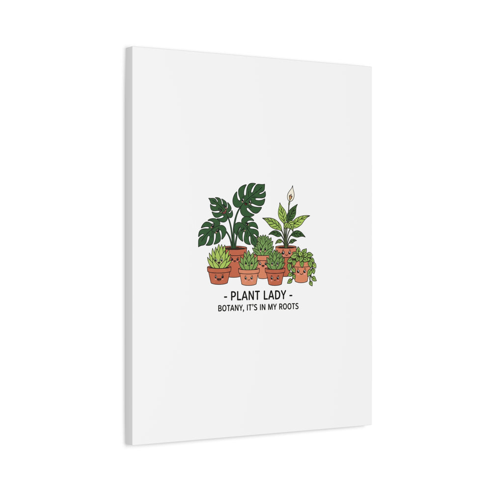 Plant Lady Canvas | Matte Stretched Botanical Pun Wall Art