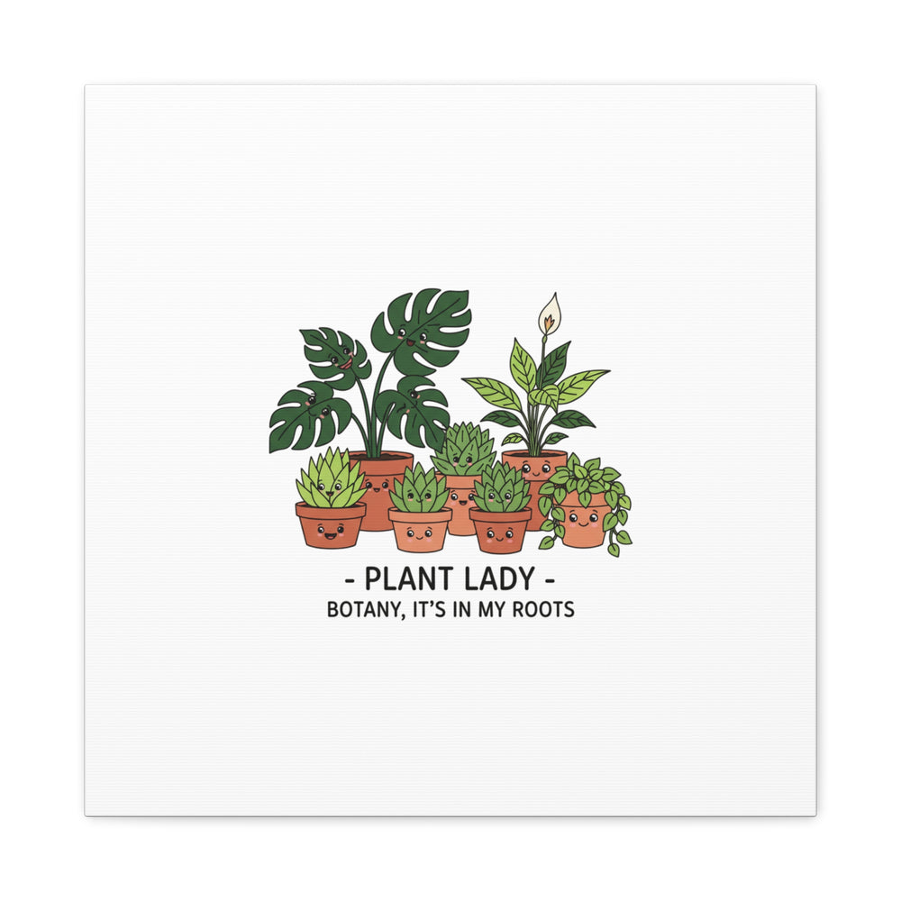 Plant Lady Canvas | Matte Stretched Botanical Pun Wall Art