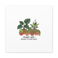 Plant Lady Canvas | Matte Stretched Botanical Pun Wall Art
