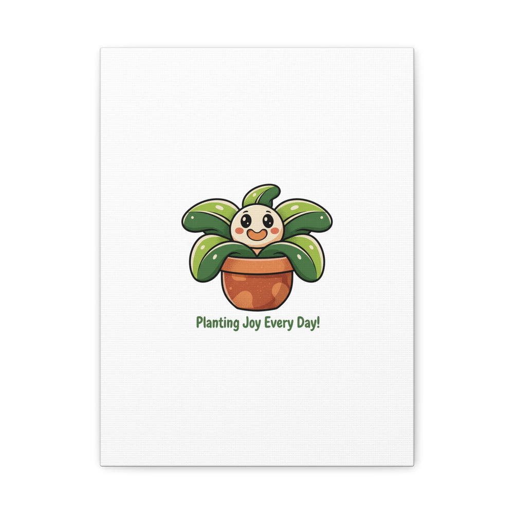 Planting Joy Every Day Canvas | Plant Parent Pun, Sage Cream Botanical Art