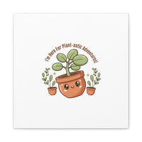 Plant-astic Pun Canvas | Stretched Matte Botanical Wall Art