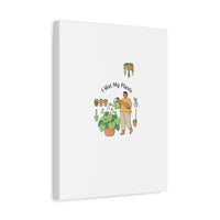 I Wet My Plants Canvas | Plant Parent Humor, Botanical Pun Wall Art