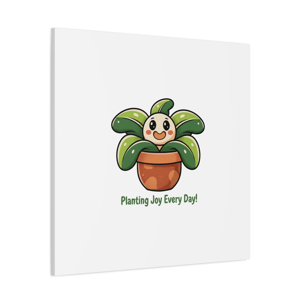 Planting Joy Every Day Canvas | Plant Parent Pun, Sage Cream Botanical Art