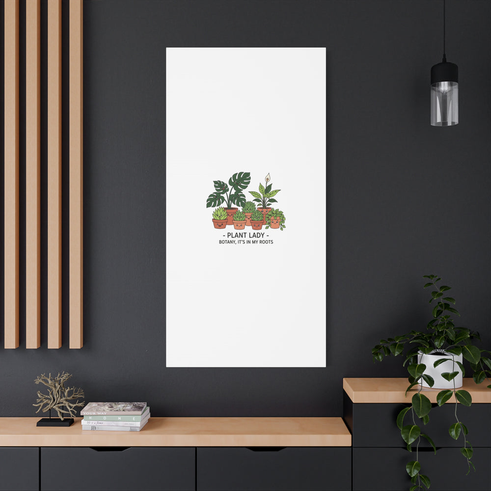 Plant Lady Canvas | Matte Stretched Botanical Pun Wall Art