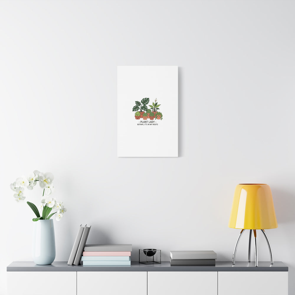 Plant Lady Canvas | Matte Stretched Botanical Pun Wall Art