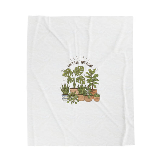 Don’t Leaf You Alone Velveteen Plush Blanket | Plant Parent Humor, Sage Cream Palette