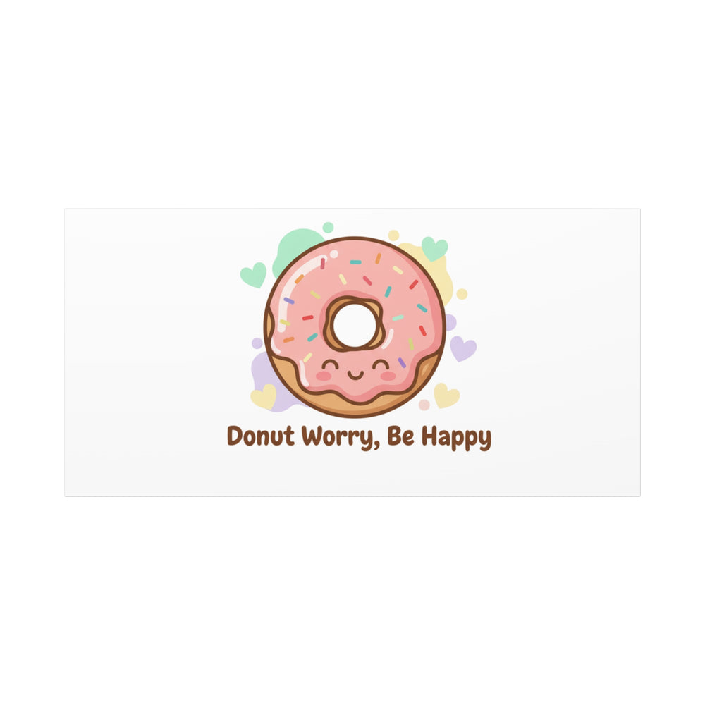 Donut Worry Be Happy Canvas, Matte Stretched Wall Art | Food Pun Decor