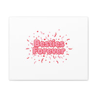 Besties Forever Canvas | Galentine’s Friendship Wall Art, Pink Confetti