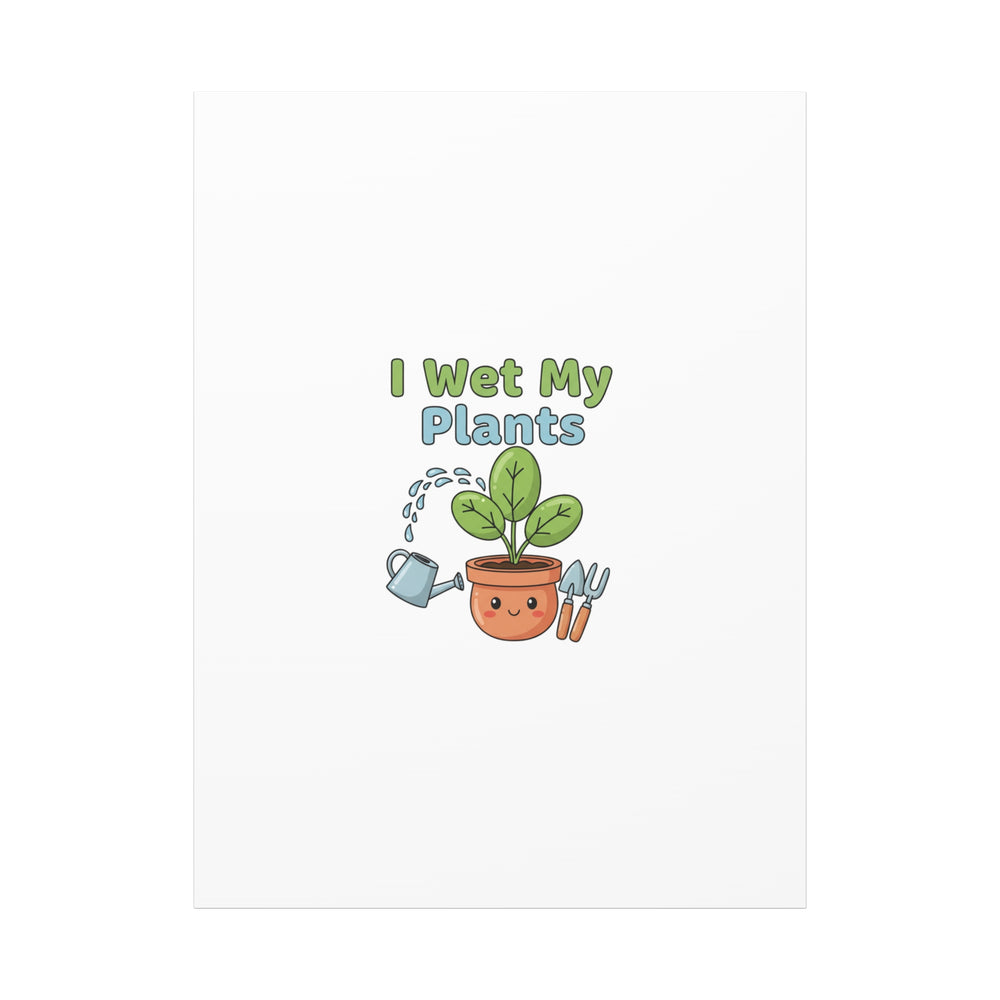 I Wet My Plants Canvas | Plant Parent Pun, Modern Botanical Wall Art