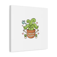 I Wet My Plants Canvas | Plant Parent Humor, Cute Succulent Art