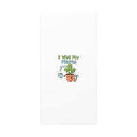 I Wet My Plants Canvas | Plant Parent Pun, Modern Botanical Wall Art