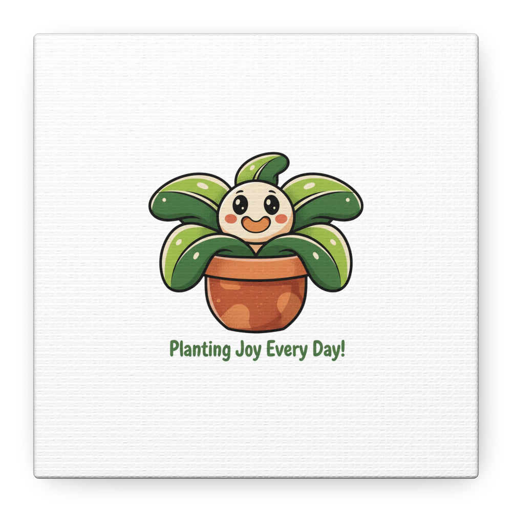 Planting Joy Every Day Canvas | Plant Parent Pun, Sage Cream Botanical Art