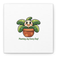 Planting Joy Every Day Canvas | Plant Parent Pun, Sage Cream Botanical Art
