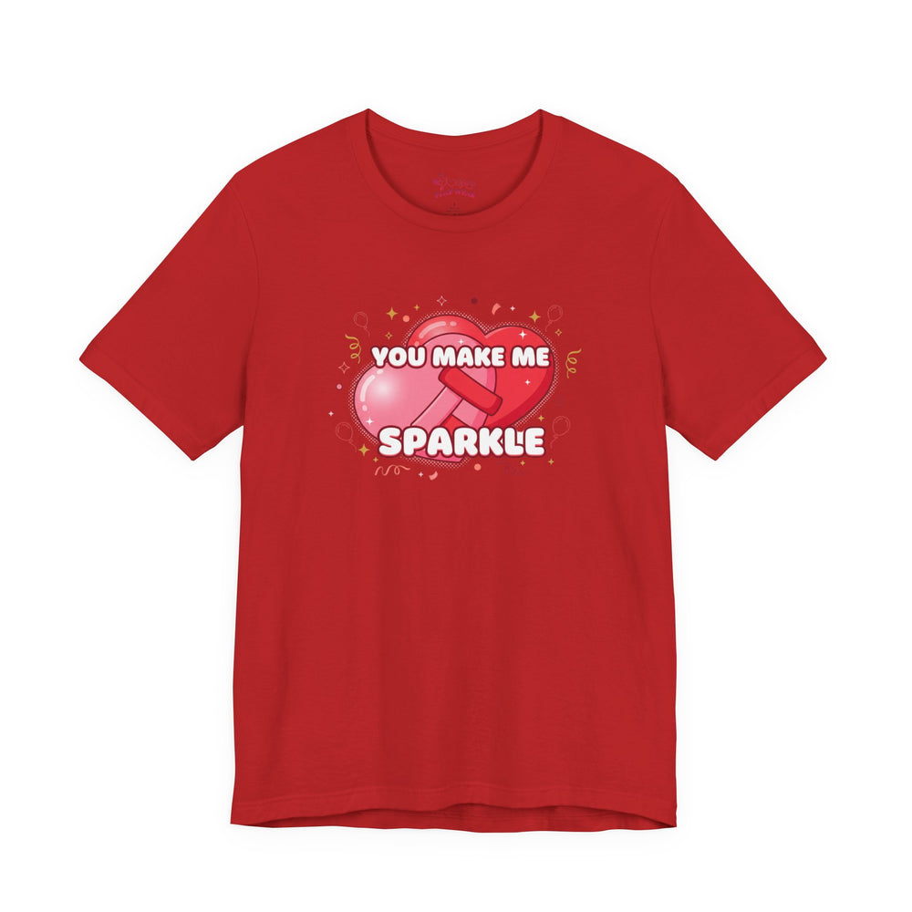 Bella+Canvas3001 | You Make Me Sparkle T-Shirt | Galentine's Friendship Tee, Pink Heart Design