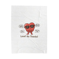 Love? No Thanks! Plush Blanket | Anti Valentine, Single Humor