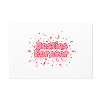 Besties Forever Canvas | Galentine’s Friendship Wall Art, Pink Confetti
