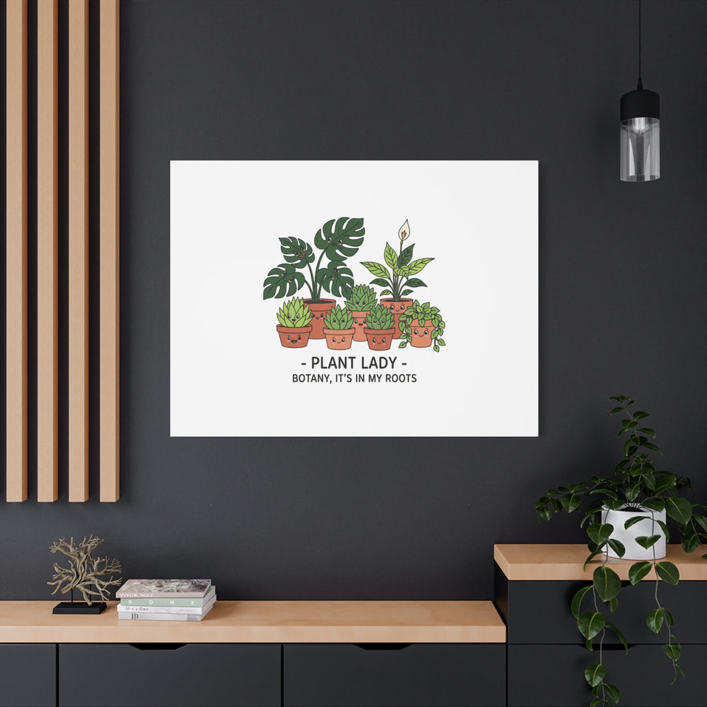 Plant Lady Canvas | Matte Stretched Botanical Pun Wall Art