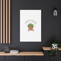 I Can't Even Leaf You Canvas, Plant Parent Pun | Sage Cream Botanical Art