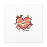 Independently Unloved Heart Print Canvas | Anti Valentine, Single Humor