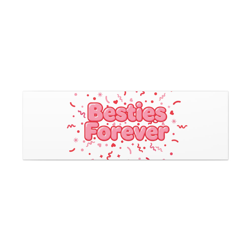 Besties Forever Canvas | Galentine’s Friendship Wall Art, Pink Confetti
