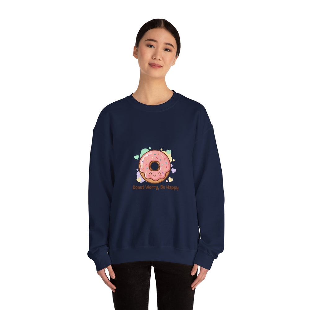 Donut Worry Be Happy Sweatshirt | Food Pun, Cozy Snack Humor
