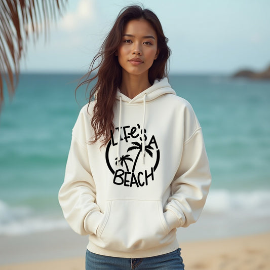 COZY "Life's a Beach" Unisex Hoodie – Fun & Relaxed Beach Vibe Sweatshirt