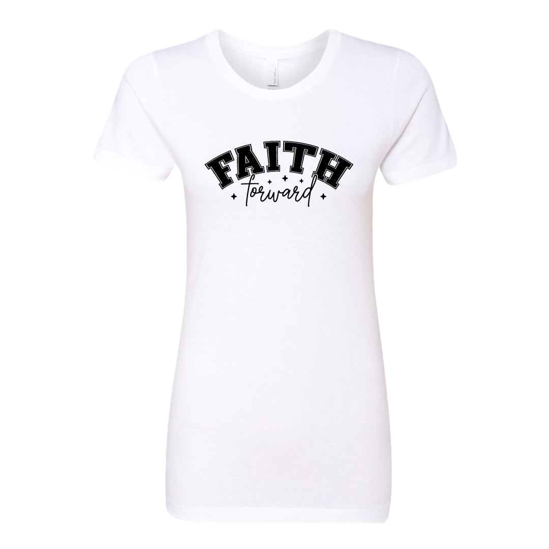 Faith Forward Women’s Fitted T-Shirt – Inspirational Everyday Wear