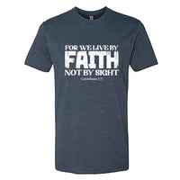 Faith Bible Verse T-Shirt – “For We Live by Faith, Not by Sight” (2 Corinthians 5:7) – Christian Graphic Tee for Men