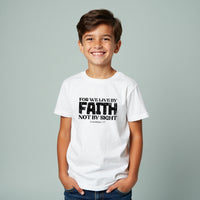 Faith Scripture Youth T-Shirt – Live by Faith, Not by Sight (2 Corinthians 5:7)