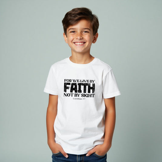 Faith Scripture Youth T-Shirt – Live by Faith, Not by Sight (2 Corinthians 5:7)