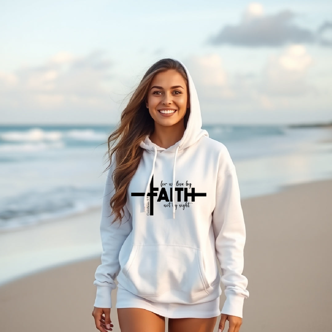 Faith Cross Hoodie – For We Live by Faith, Not by Sight (Unisex)
