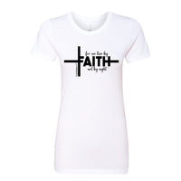 Faith Cross Women’s Christian T-Shirt – “For We Live by Faith, Not by Sight” (2 Corinthians 5:7)