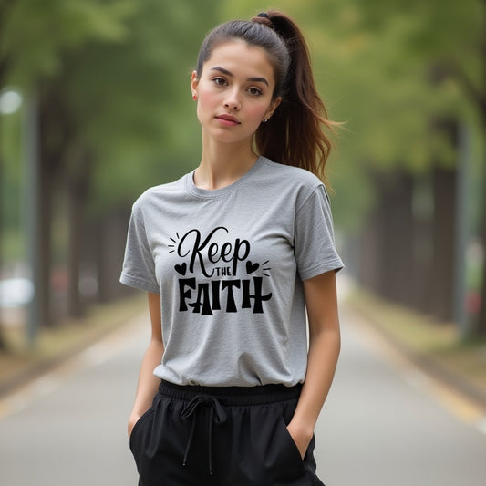 UPLIFTING "Keep the Faith" Women's T-Shirt – Inspirational Christian Tee