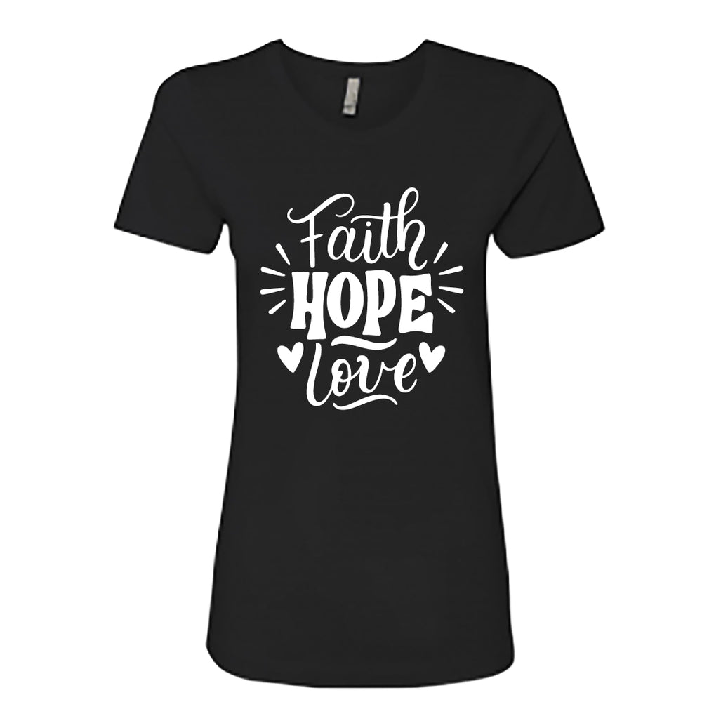 UPLIFTING "Faith Hope Love" Women's T-Shirt – Meaningful Christian Tee