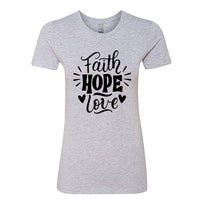 UPLIFTING "Faith Hope Love" Women's T-Shirt – Meaningful Christian Tee