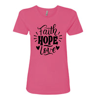 UPLIFTING "Faith Hope Love" Women's T-Shirt – Meaningful Christian Tee
