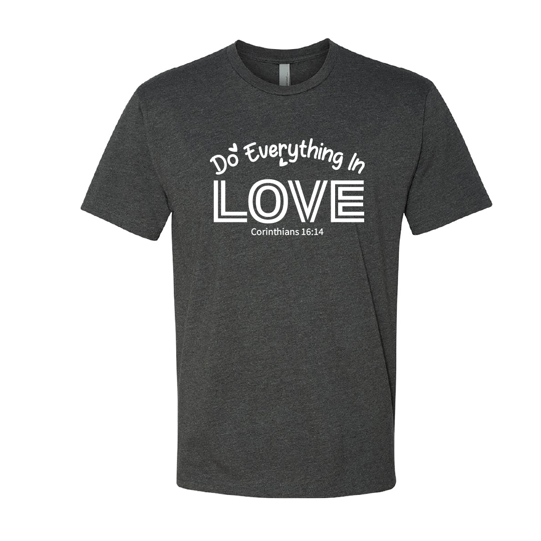 Men's "Do Everything in Love" Bible Verse T-Shirt – Corinthians 16:14