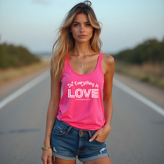 Women's "Do Everything In Love" Racerback Tank Top – Inspirational Corinthians 16:14 Design