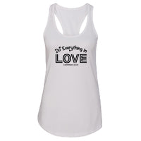 Women's "Do Everything In Love" Racerback Tank Top – Inspirational Corinthians 16:14 Design