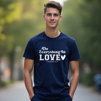 INSPIRATIONAL "Do Everything In Love" Men's T-Shirt – Faith-Based Tee