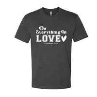 INSPIRATIONAL "Do Everything In Love" Men's T-Shirt – Faith-Based Tee