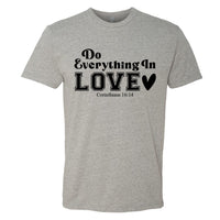 INSPIRATIONAL "Do Everything In Love" Men's T-Shirt – Faith-Based Tee