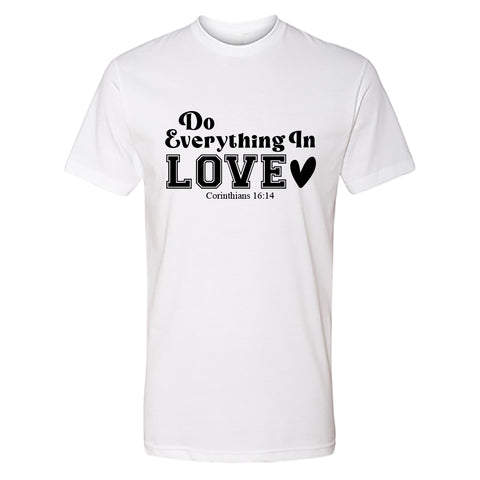 INSPIRATIONAL "Do Everything In Love" Men's T-Shirt – Faith-Based Tee